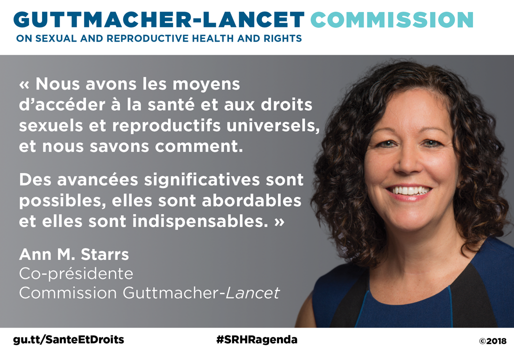 Illustration de la citation d’Ann M. Starrs sur la Commission Guttmacher-Lancet.