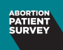 Abortion Patient Survey