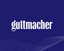 Statement on Guttmacher Institute’s Leadership Transition