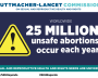 Graphic showing that 25 million unsafe abortions occur worldwide each year