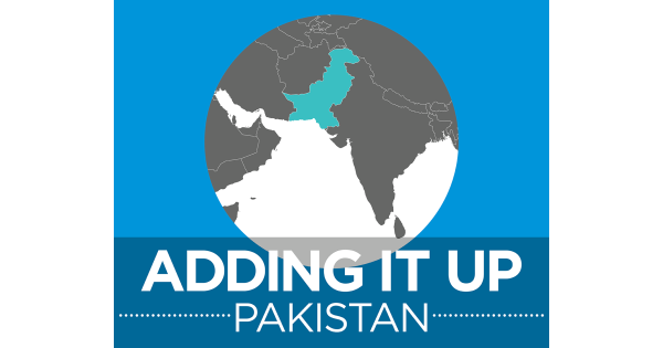 Pakistan Addison Adding It Up: Investing in Contraception and Maternal and Newborn ...